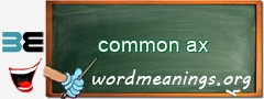 WordMeaning blackboard for common ax